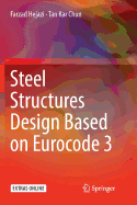 Steel Structures Design Based on Eurocode 3