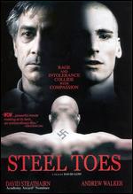 Steel Toes - David Gow; Mark Adam