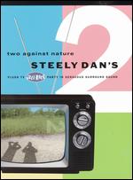 Steely Dan: Two Against Nature - Earle Sebastian