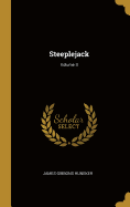 Steeplejack; Volume II