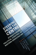 Steering from the Centre: Strengthening Political Control in Western Democracies