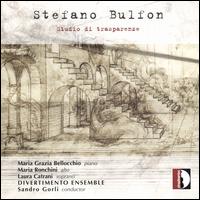 Stefano Bulfon: Studio di Trasparenze - Divertimento Ensemble; Laura Catrani (soprano); Sandro Gorli (conductor)