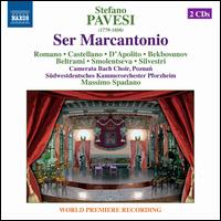 Stefano Pavesi: Ser Marcantonio - Eliseo Castrignan (harpsichord); Loriana Castellano (contralto); Marco Filippo Romano (baritone);...
