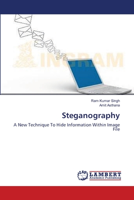 Steganography - Singh, Ram Kumar, and Asthana, Amit