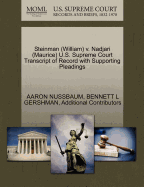 Steinman (William) V. Nadjari (Maurice) U.S. Supreme Court Transcript of Record with Supporting Pleadings