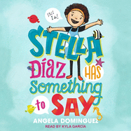 Stella Diaz Has Something to Say