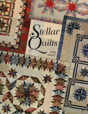 Stellar Quilts - Martin, Judy