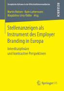 Stellenanzeigen ALS Instrument Des Employer Branding in Europa: Interdisziplinare Und Kontrastive Perspektiven