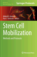 Stem Cell Mobilization: Methods and Protocols