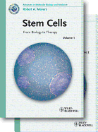 Stem Cells: From Biology to Therapy, 2 Volumes