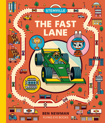 Stemville: The Fast Lane (Library Edition) - Newman, Ben