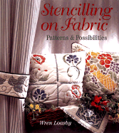 Stencilling on Fabric: Patterns & Possibilities