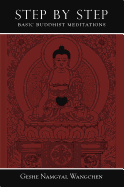 Step by Step: Basic Buddhist Meditations