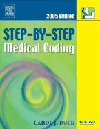 Step-By-Step Medical Coding 2005 Edition