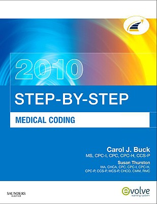 Step-By-Step Medical Coding - Buck, Carol J, MS, Cpc