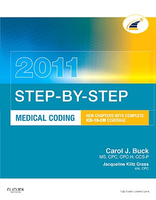 Step-By-Step Medical Coding - Buck, Carol J, MS, Cpc