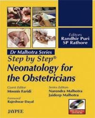 Step by Step: Neonatology for the Obstetricians - Puri, Randhir, and Rathore, SP