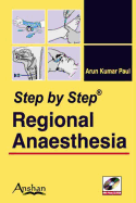 Step by Step Regional Anaesthesia