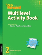 Step Forward: 2: Multilevel Activity Book