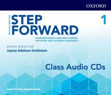 Step Forward: Level 1: Class Audio CD: Standards-based language learning for work and academic readiness