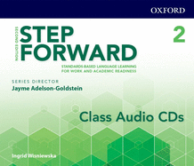 Step Forward: Level 2: Class Audio CD: Standards-based language learning for work and academic readiness
