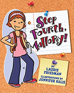 Step Fourth, Mallory! - Friedman, Laurie B