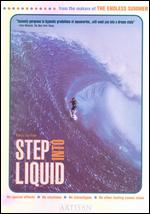 Step into Liquid [Limited Edition] [2 Discs] - Dana Brown