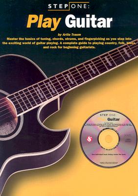 Step One Play Guitar - Traum, Artie