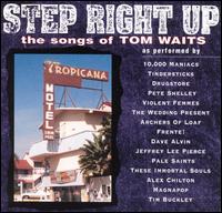 Step Right Up: The Songs of Tom Waits [1996] - Various Artists
