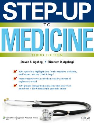 Step-up to Medicine - Agabegi, Steven S., and Agabegi, Elizabeth D.