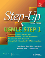 Step-Up to USMLE Step 1: A High-Yield, Systems-Based-Review for the USMLE Step 1