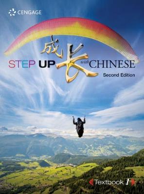 Step up with Chinese 1 - Lee, Lucy Chu, and Chen, Xia, and Chen, Lixia