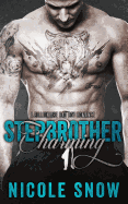 Stepbrother Charming: A Billionaire Bad Boy Romance