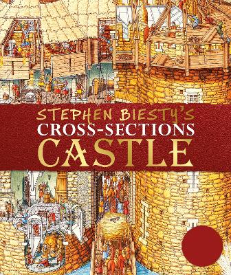 Stephen Biesty's Cross-Sections Castle - Platt, Richard