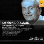 Stephen Dodgson: Chamber Music, Vol. 5 - Music for Winds II