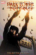 Stephen King's Dark Tower: The Gunslinger - The Battle of Tull