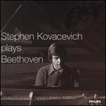 Stephen Kovacevich Plays Beethoven