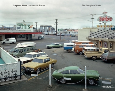 Stephen Shore: Uncommon Places: The Complete Works - Shore, Stephen, and Schmidt-Wulffen, Stephan (Text by), and Tillman, Lynne (Text by)