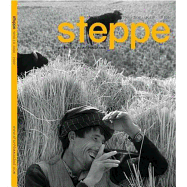 Steppe Magazine: Issue 5: A Central Asian Panorama