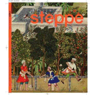 Steppe Magazine: Issue 6