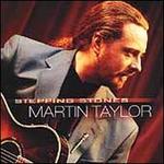 Stepping Stones - Martin Taylor