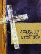 Steps to Peace W/God the Cross 25pack: The Cross