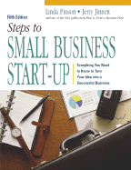 Steps to Small Business Start-Up: Everything You Need to Know to Turn Your Idea Into a Successful Business