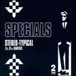 Stereo-Typical: A's, B's and Rarities