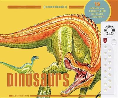 Stereobook: Dinosaurs - Schatz, Dennis