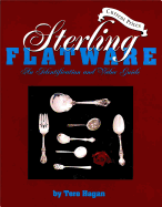 Sterling Flatware, Vol.2: An Identification and Value Guide