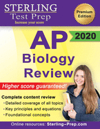 Sterling Test Prep AP Biology Review: Complete Content Review