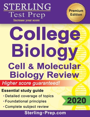 Sterling Test Prep College Biology: Cell and Molecular Biology Review - Prep, Sterling Test