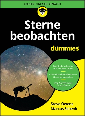 Sterne beobachten f?r Dummies - Owens, Steve, and Schenk, Marcus, and Hattenbach, Jan (Translated by)