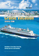 Stern's Guide to the Cruise Vacation: 2015 Edition